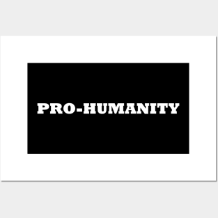 Pro-Humanity Posters and Art